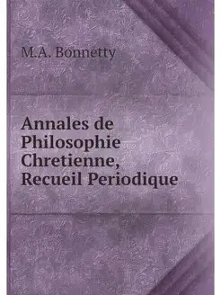 Annales de Philosophie Chretienne, Re