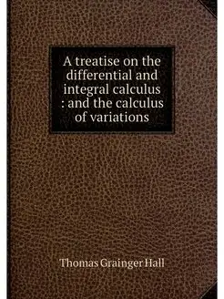 A treatise on the differential and in