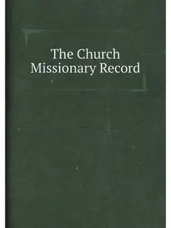 The Church Missionary Record