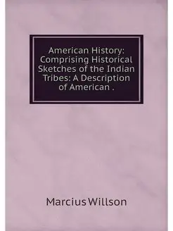 American History Comprising Historic