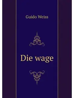 Die wage