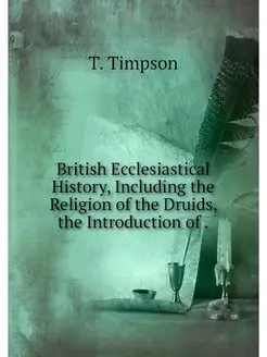 British Ecclesiastical History, Inclu