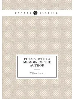 Poems, with a memoir of the author