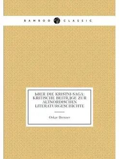 Über die Kristni-saga Kritische Beiträge zur altnor