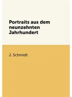 Portraits aus dem neunzehnten Jahrhundert