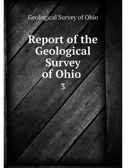 Report of the Geological Survey of Oh