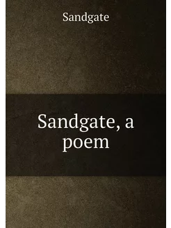 Sandgate, a poem