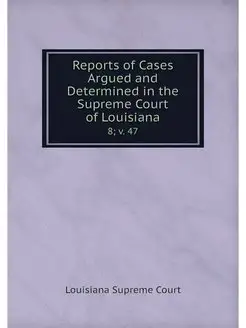 Reports of Cases Argued and Determine