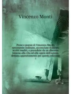 Prose e poesie di Vincenzo Monti, nov