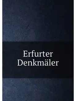 Erfurter Denkmäler