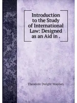 Introduction to the Study of Internat