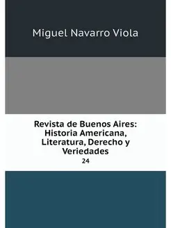 Revista de Buenos Aires Historia Ame