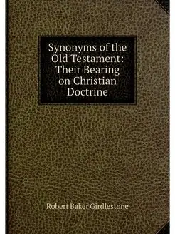 Synonyms of the Old Testament Their