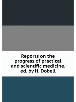 Reports on the progress of practical