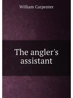 The angler's assistant