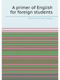 A primer of English for foreign students