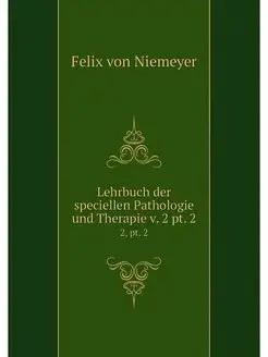 Lehrbuch der speciellen Pathologie un