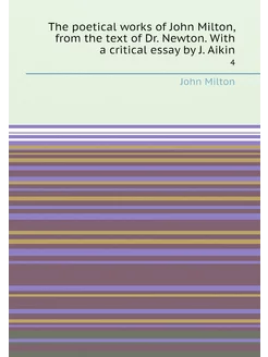 The poetical works of John Milton, from the text of