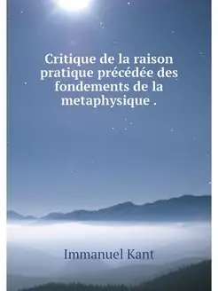 Critique de la raison pratique preced