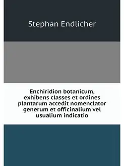 Enchiridion botanicum, exhibens class