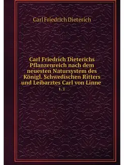 Carl Friedrich Dieterichs Pflanzenrei