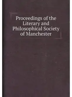 Proceedings of the Literary and Philosophical Societ