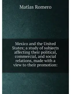 Mexico and the United States a study