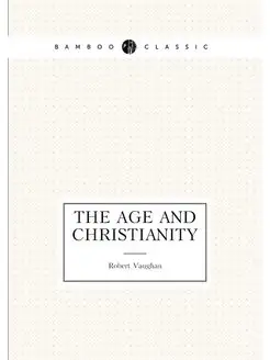 The age and Christianity