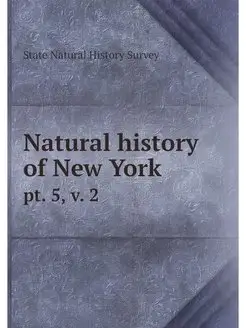 Natural history of New York . pt. 5