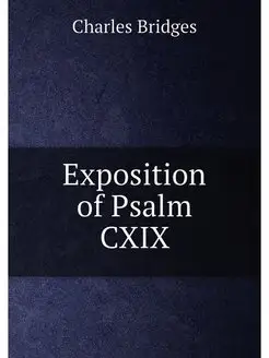 Exposition of Psalm CXIX