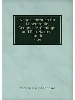 Neues Jahrbuch fur Mineralogie, Geogn