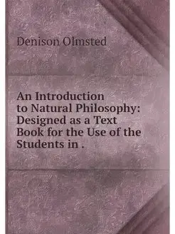 An Introduction to Natural Philosophy