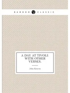 A Day at Tivoli With Other Verses