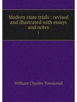 Modern state trials revised and ill