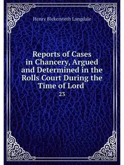 Reports of Cases in Chancery, Argued