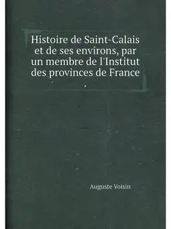 Histoire de Saint-Calais et de ses environs, par un