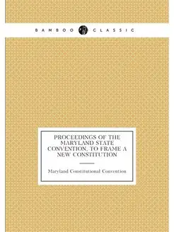 Proceedings of the Maryland State Con