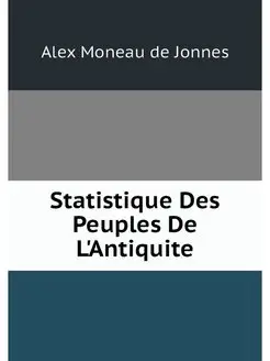 Statistique Des Peuples De L'Antiquite