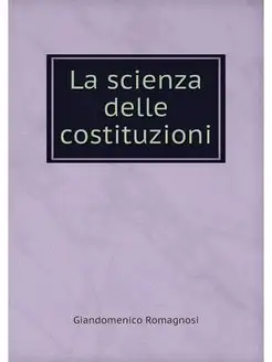 La scienza delle costituzioni