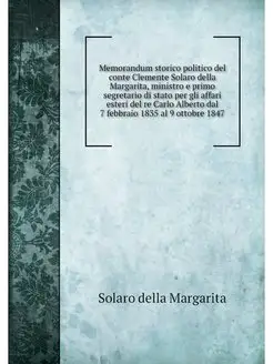 Memorandum storico politico del conte