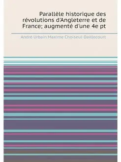 Parallèle historique des révolutions d'Angleterre et