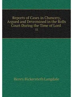 Reports of Cases in Chancery, Argued