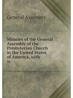 Minutes of the General Assembly of th