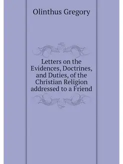 Letters on the Evidences, Doctrines