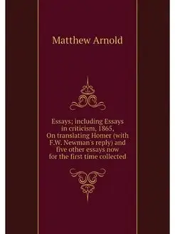 Essays including Essays in criticism