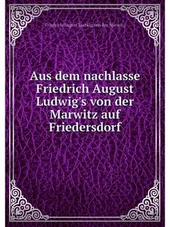 Aus dem nachlasse Friedrich August Lu