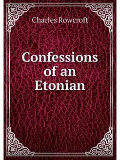 Confessions of an Etonian