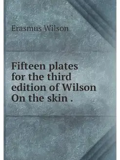 Fifteen plates for the third edition