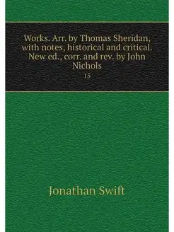 Works. Arr. by Thomas Sheridan, with