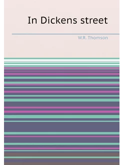 In Dickens street